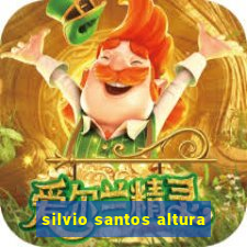 silvio santos altura